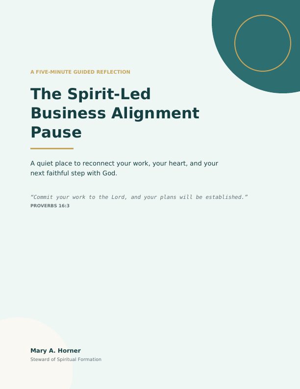 Cover of The Spirit-Led Business Alignment Pause by Mary A. Horner